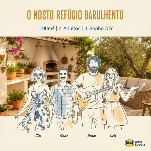 O Nosso Refúgio (Barulhento)